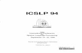 ICSLP 94 - Semantic Scholar€¦ · 19.1 Nonlinear Speech Analysis Using the Teager Energy Operator with Application to Speech Classification under Stress 1035 Douglas A. Cairns and