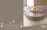 864180 Maia Brochure August 2016 v2 Layout 1 · 2020-03-25 · 864180 - August 2016 10 Year Guarantee 25 YEARS OVER EST 1987. maia ... A. maia Cristallo worksurface with 1.5 sink
