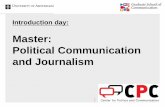 Master: Political Communication and Journalism · •Corporate Social Responsibility (CSR) Communication •Digital Analytics •How Journalism saves the World •Media Strategies