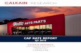 CAP RATE REPORT - Avison Young | Capital Markets …...RESEARCH CALKAIN RESEARCH 12930 WORLDGATE DRIVE | SUITE 150 HERNDON, VA 20170 (703) 787-4714 CALKAIN.COM CAP RATE REPORT Q3 2016