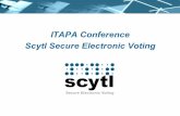 ITAPA Conference Scytl Secure Electronic Voting · 2015-09-08 · About Scytl •Specialized in highly secure electronic voting solutions. •12 years of research and development:
