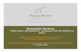 Ecosystem Services Public policy developments, emerging ... · Ecosystem Services Public policy developments, emerging tools and barriers to ... Costa Rica’s Forest Law 7575 –