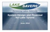 System Design and Proposal for Lake Tyrone · System Design and Proposal ... f88 acre bay of 500 acre lake with 2 control sites . Most comprehensive study ever conducted on Aeration