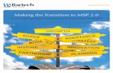 Making the Transition to MSP 2€¦ · becoming more integrated in a total talent management strategy. The journey to program maturity represents a progression from tactical solutions