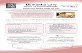 Dementia Care - The Gold Standards Framework · ‘Dementia is one of the greatest challenges in our society’ People with dementia are particularly vulnerable and many receive suboptimal
