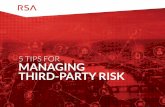Five Tips for Managing Third-Party Risk with Security Risk … · 2019-07-02 · FIVE TIPS FOR MANAGING THIRD-PARTY RISK | 5 A typical organization may use hundreds, if not thousands,