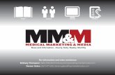 PRINT EVENTS ONLINE MOBILEmedia.mmm-online.com/documents/42/media_kit_2013_v7_10490.pdf · 2013 Game Changers DIgITAl Run of site ads on mmm-online MM&M News Briefs MM&M Weekly Digest
