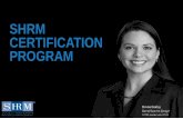 SHRM CERTIFICATION PROGRAM Dwastatecouncil.shrm.org/sites/wastatecouncil.shrm...For Existing Certificants Credential holders will complete a simple three-step process: 1. Agree to