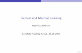 Fairness and Machine Learning - Princeton University · Fairness and Machine Learning Rebecca Johnson SocStats Reading Group. 10.25.2018 1/59