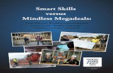 Smart Skills versus Mindless Megadeals · Good Jobs First . September 2016 ... The research passages of this paper are derived from a Good Jobs First grant report to the Ewing Marion