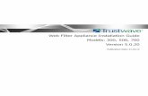 Web Filter Appliance Installation Guide · Web Filter Appliance Installation Guide Models: 300, 500, 700 Version 5.0.20 Publication Date: 11.19.12
