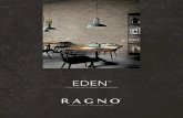 RG Eden Brochure 1702 - Ragno USA · Eden™ is a timeless style told in a beautifully crafted 3" x 11" reclaimed brick tile. Distressed effects and sophisticated tone-on-tone color