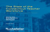 The State of the Connecticut Teacher Workforceedsight.ct.gov/relatedreports/State of the...the teacher workforce is concentrated in a few urban, high-poverty districts that are already