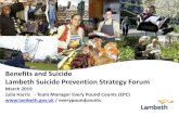 Benefits and Suicide Lambeth Suicide Prevention …...Benefits and Suicide Lambeth Suicide Prevention Strategy Forum March 2019 Julia Harris - Team Manager Every Pound Counts (EPC)