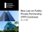 New Law on Public- Private Partnership (PPP) Contractsdoingbusinessinarg.com/.../2016/12/PPT-PPP-final.pdf · • PPP law provides a framework, while the specific project structure