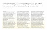 Personalising teacher professional develop ment ... · areas relevant for teaching in the 21st century. Empowering teachers through Personal Learning Networks 'If teachers are going