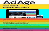 2019 DIGITAL ADVERTISING SPECS - Ad Age · email programs. • Impression trackers are not accepted for email. Video pre-roll Crain Communications websites pre-dominantly utilize