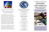 Spanish Immersion Program - Brandywine School District...Spanish Immersion Program of a second language The randywine School District is proud to offer a Spanish Language Immersion