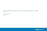 Dell EMC Avamar for SharePoint VSS User Guide · 2020-06-18 · Dell EMC Avamar for SharePoint VSS Version 18.1 User Guide 302-004-683 REV 01