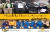 Mandela Month Activities - Mpumalanga€¦ · those that live below the breadline. The provincial government has arranged a series of daily build-up events leading to the 18th July