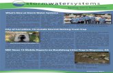 What’s New at Storm Water Systems · Anacostia River. The first was installed on Watts Branch Creek in May 2009. The second was in Marvin Gaye Park and the third in the James Creek