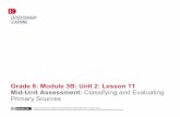 Grade 8: Module 3B: Unit 2: Lesson 11 Mid-Unit Assessment ... · Note: Be prepared to return the Mid-Unit 2 Assessment in Lesson 12. • Provide struggling learners with the supported