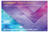 Table of Contents - Vanderbilt Chemicals · VANOX® CDPA Solid Antioxidant in a Vamac® G compound VANOX CDPA Solid is a high molecular weight diphenylamine antioxidant that has successfully