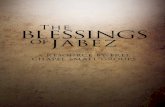 A Resource on The Blessings of Jabez From Free Chapel ... · Prayer is a vital key for us to experience the same type of blessing that Jabez received. For the believer, miracles or