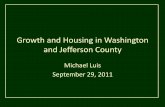 Demographics, migration and growth in Washingtonjcarwa.com/.../jefferson_county_presentation1.pdf · Michael Luis & Associates Persistence of settlement patterns Concentrate on jobs-housing