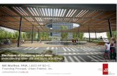 Bill Worthen FAIA LEED AP BD+C Founding Principal, Urban ... · DESIGN AND CONSTRUCTION TIMELINE Integrative Project Delivery – Performance Based Design-Build Spend more time up