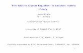 The Matrix Dyson Equation in random matrix theorymb13434/pr_talks/... · The Matrix Dyson Equation in random matrix theory L aszl o Erd}os IST, Austria ... for -log gases and for
