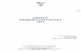 GREECE IMMIGRATION ISSUES 2011 - vardikos.com · 2013-09-22 · Attttoorrnneeyyss s&& LCCoouunnsseelloorr s aatt Laaww –– TTaaxx CCoonnssuullttaanntts 3 MMaavvrroommiicchhaallii