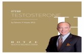 LET’S TALK TESTOSTERONE · Elderly men represent the low end of a range of testosterone values. At the other end are healthy young men in theprime of life, whose testosterone levels