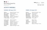 ACTIVITY TIMETABLE - MotoGP · Hertz British Grand Prix August 31st- SILVERSTONE Recommended Guest Route VIP Village Ground Parking Race Start Race direction CIRCUIT LOCATION Silverstone