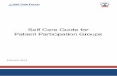 Self Care Guide for Patient Participation Groups · have a PPG and the number is rapidly increasing. Groups are also forming in pharmacies and dental practices. Virtual PPGs now exist
