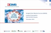 Bangkok Dusit Medical Services (BDMS) Investor ...bdms.listedcompany.com/misc/PRESN/...presentation.pdf · Investor Presentation 3Q15 & 9M15 Results December 2015 1. ... This presentation