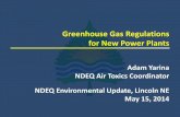 Greenhouse Gas Regulations for New Power Plantsdeq.ne.gov/press.nsf/3eb24ee59e8286048625663a006354f0... · 100.1 67.1 108.4 89.6 111.0 0 20 40 60 80 100 120 140 Conventional Coal