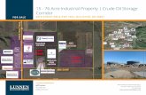 15 - 76 Acre Industrial Property | Crude Oil Storage Corridor€¦ · Lunnen Real Estate Services Inc. is a multi-state Real Estate Development, Brokerage & Investment Company with