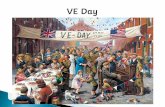 Victory in Europe Day/ VE Day - brentfield.brent.sch.uk · Victory in Europe Day/ VE Day took place on May 8th 1945. It was a public holiday and day of celebration to mark the defeat