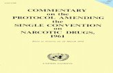 COMMENTARY on the - United Nations Office on Drugs and Crime€¦ · the Single Convention on Narcotic Drugs, 1961, which met in Geneva from 6 to 25 March 1972. The “1961 Records”,