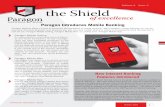 Volume 6 Issue 2 the Shield - Paragon Bankrepeat business and word-of-mouth is a huge advertising vehicle for us, so moving to less expensive vendors would have been abso-lutely the