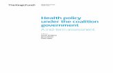 Health policy under the coalition government...Health policy under the coalition government (() and – – British Medical Journal – (UK Health policy under the coalition government