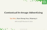 Contextual In-Image Advertising€¦ · Global + Local Textual Relevance Image Salience Detection Ad Insertion Point Detection Textual Relevance Matching Ads Ad Rank List « Relevance