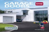 GARAGE DOORS Brochure.pdf · • DuraRoll garage doors are available with the option of a LiftMaster remote control drive system. • LiftMaster is the worldwide No.1 for garage door