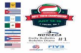 Bole n Diaro - NORCECA Events/U-19/Bulletins/Bulletin... · Barbados, Cuba, Guatemala and Mexico. The top three finishers will qualify for the 2015 FIVB World Championship. The last