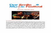 FESTIVAL REPORT 2015 - One World One SmileFESTIVAL REPORT 2015 Dar Smile Music Festival 2015 The first annual Dar Smile Music Festival (DSMF) was held from 4 to 7 March 2015 in Dar