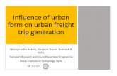 Influence of urban form on urban freight trip …urbanmobilityindia.in/Upload/Conference/31ff20a8-ba2a...Influence of urban form on urban freight trip generation Nilanjana De Bakshi,
