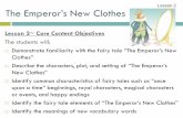 Lesson 2 The Emperor’s New Clothes - Holland CSD...before his long trip. Lesson 2 The Emperor’s New Clothes Intelligent (adjective) Able to easily learn or understand things Example: