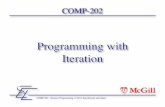 Programming with Iterationcs202/2013-01/web/lectures/jorg/05-loops.pdf• Repetition statements or iteration statements allow us to execute a statement multiple times repetitively
