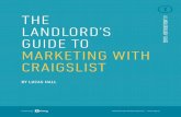 THE LANDL LANDLORD’S ORDOL Y GUIDE TO GUIDE MARKETING … · 2016-07-07 · The Landlord’s Guide to Marketing with Craigslist landlordology. .co 5 TERRIBLE PHOTOS Nothing ruins